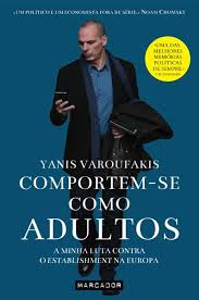 A Biblioterapeuta - Biblioterapia - Sandra Barão Nobre - Livros Inspiradores em 2018 - Comportem-se Como Adultos - Yanis Varoufakis