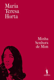 A Biblioterapeuta - Biblioterapia - Sandra Barão Nobre - Livros Inspiradores em 2018 - Minha Senhora de Mim - Maria Teresa Horta