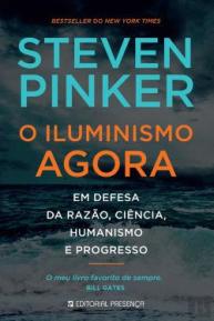 A Biblioterapeuta - Biblioterapia - Sandra Barão Nobre - O Iluminismo Agora - Steven Pinker