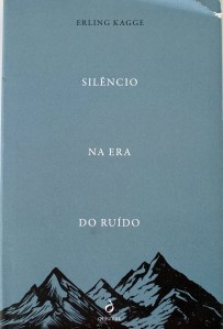 A Biblioterapeuta - Biblioterapia - Sandra Barão Nobre - Silêncio na Era do Ruído - Erling Kagge