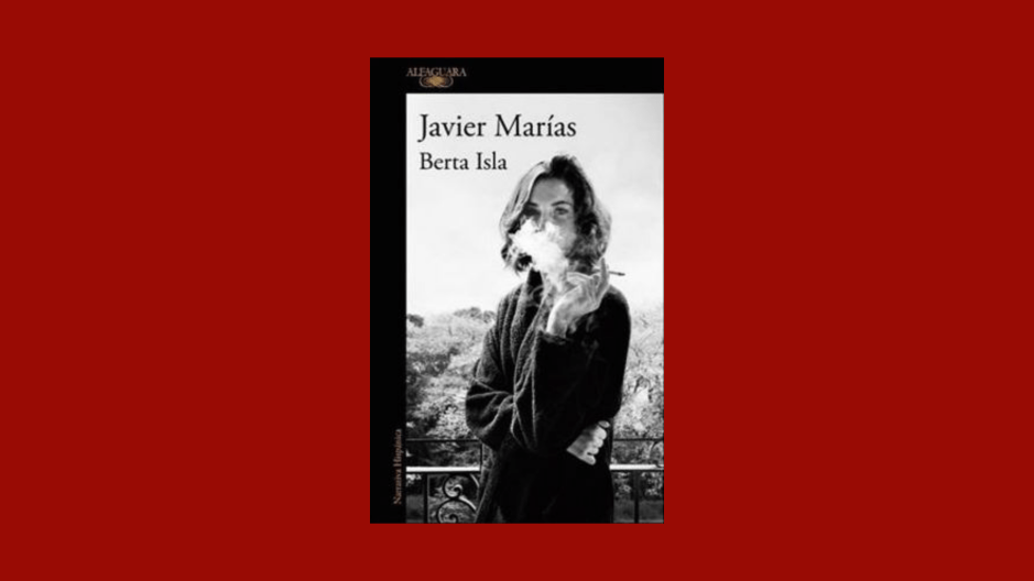 Sandra Barão Nobre - A Biblioterapeuta - Biblioterapia - Berta Isla - Javier Marías