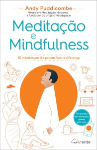 Sandra Barão Nobre - A Biblioterapeuta - Depressão pós-férias - Meditação e Mindfulness - Andy Pudicombe