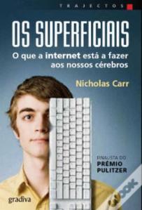 Sandra Barão Nobre - A Biblioterapeuta - Depressçao pós-férias - Os Superficiais - Nicholas Carr