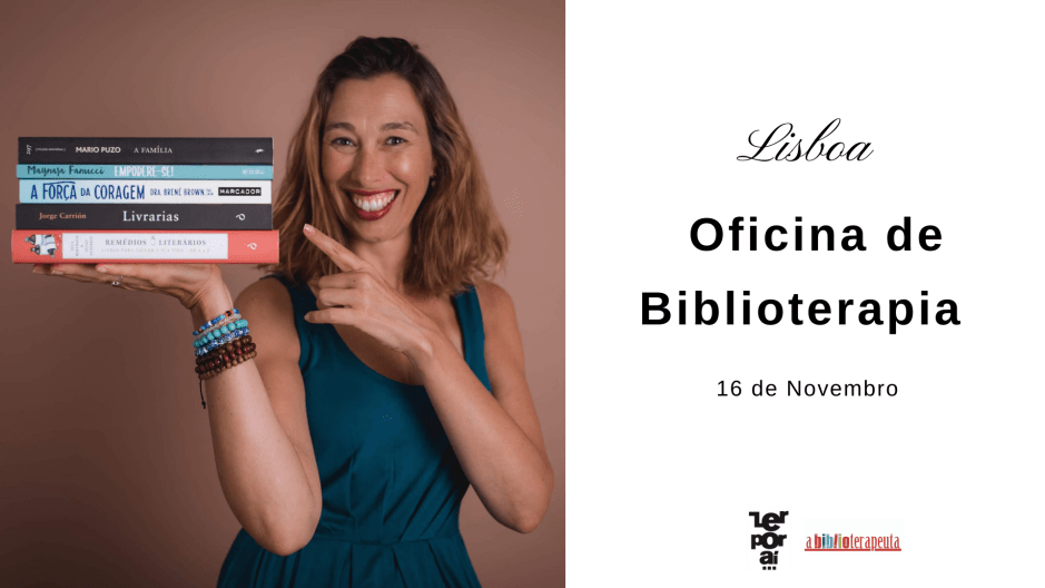 Sandra Barão Nobre - A Biblioterapeuta - Biblioterapia - Oficina Lisboa - Novembro 2019